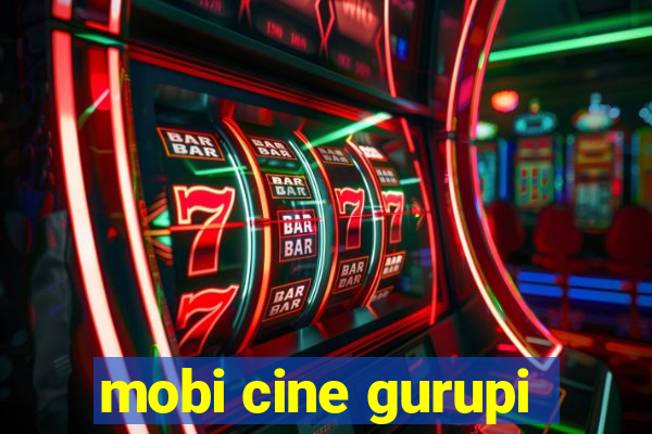 mobi cine gurupi